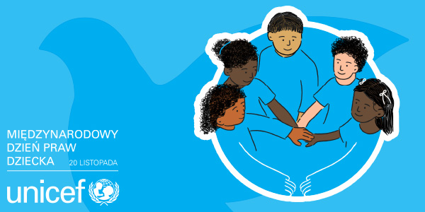 Plakat Międzynarodowego Dnia Praw Dziecka 2023 UNICEF. Grafika przedstawia rysunek dzieci o różnym kolorze skóry trzymających się za ręce;; tło jasno niebieskie