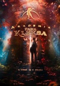 Plakat promujący film Akademia pana Kleksa